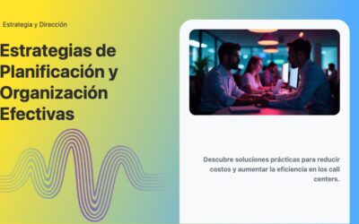 Estrategias de Planificación y Organización Efectivas