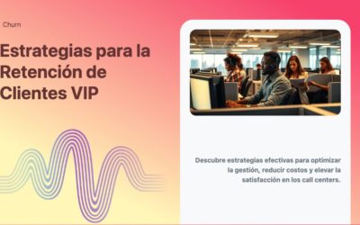 Estrategias para la Retención de Clientes VIP