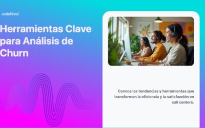 Herramientas Clave para Análisis de Churn