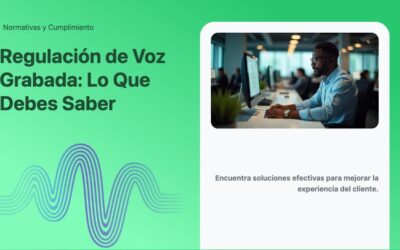Regulación de Voz Grabada: Lo Que Debes Saber
