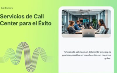 Servicios de Call Center para el Éxito