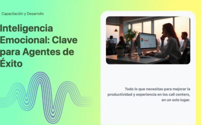 Inteligencia Emocional: Clave para Agentes de Éxito