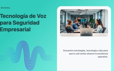 Tecnología de Voz para Seguridad Empresarial