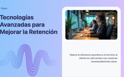 Tecnologías Avanzadas para Mejorar la Retención